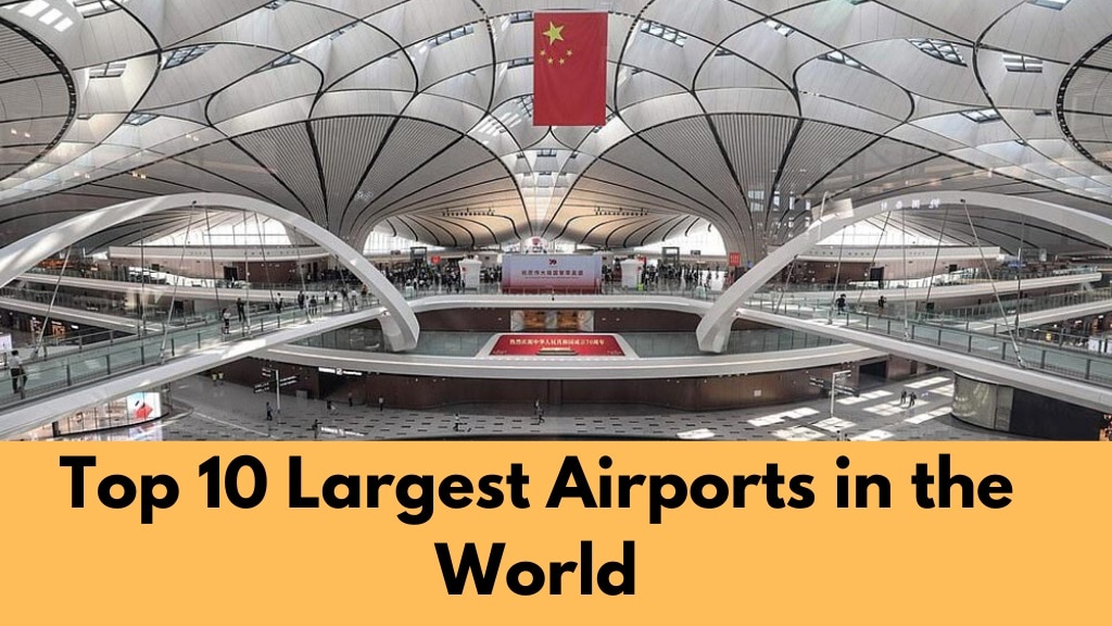 Top 10 Biggest Airports in the World in Hindi