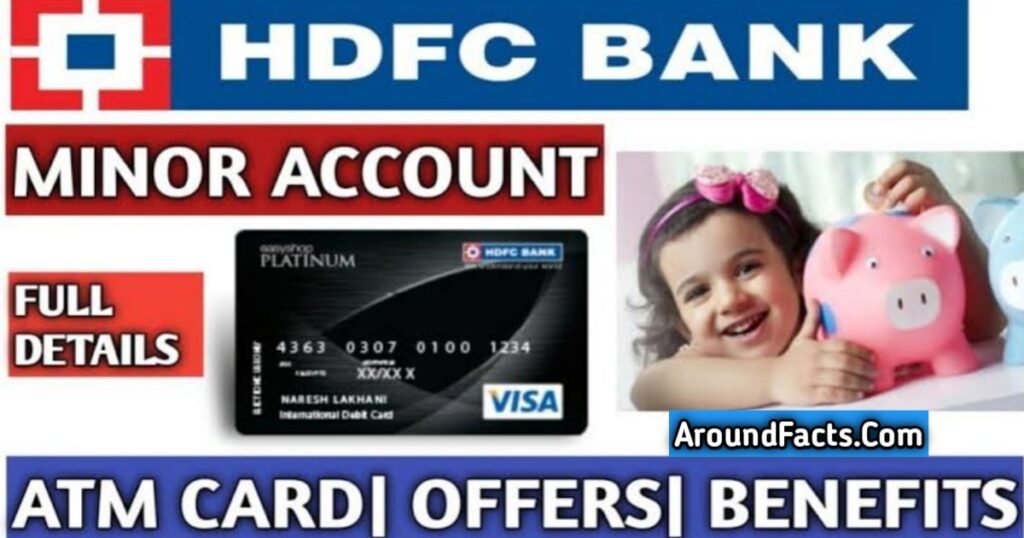 HDFC Kids Advantage Account, eligibility , online form , documents , advantage
