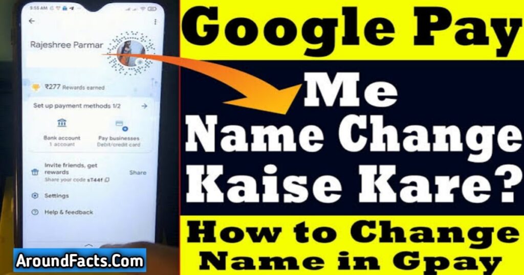 How To Change Name In Google Pay