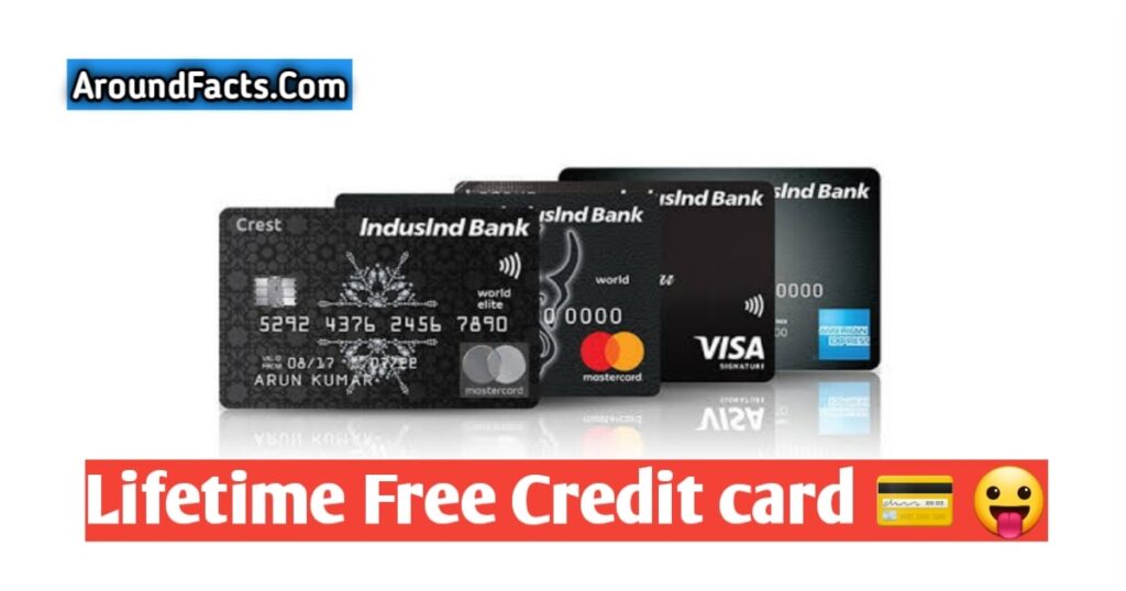 IndusInd Bank Credit Card - Apply Lifetime Free