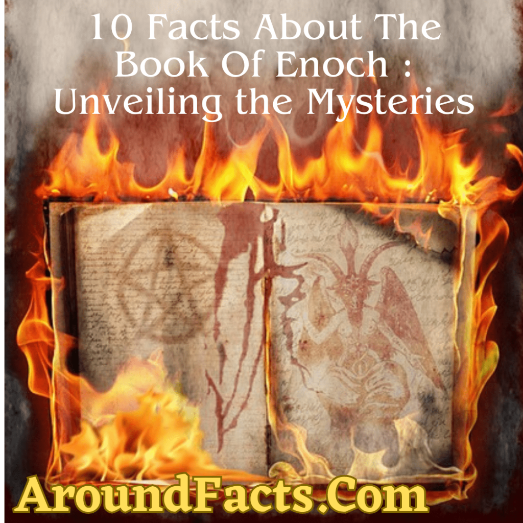 10 Facts About The Book Of Enoch