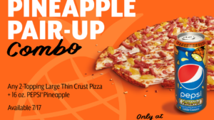 Read more about the article Tropical Temptation: Pepsi and Little Caesars Unveil the “Pineapple Pair-Up Combo”!
