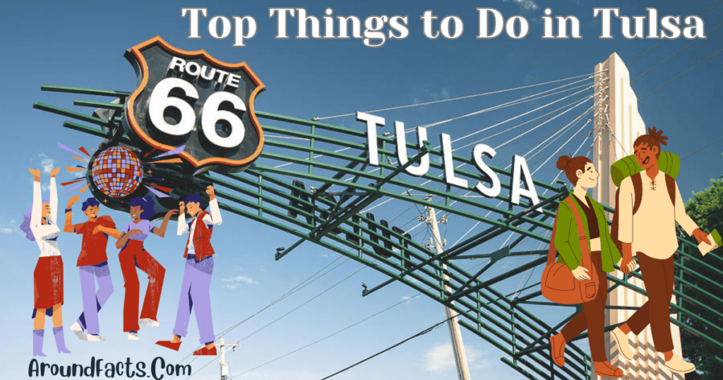 Things to Do in Tulsa