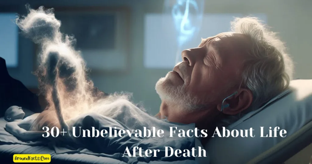 Amazing & Unbelievable Facts About Life After Death,Facts About Life After Death, Scientific Facts About Life After Death, Interesting Facts About Life After Death, 5/10 Facts About Life After Death, True Facts About Life After Death